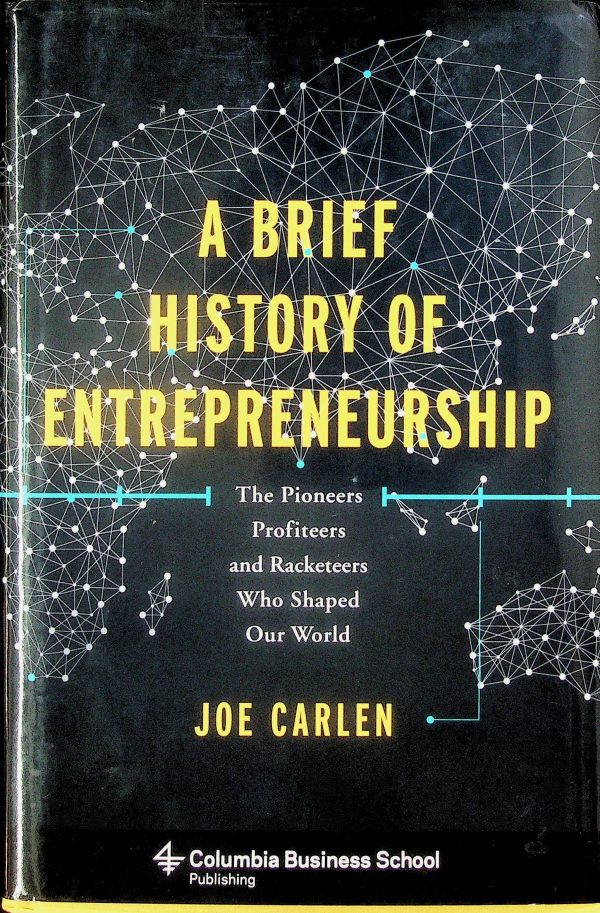 A brief history of entrepreneurship