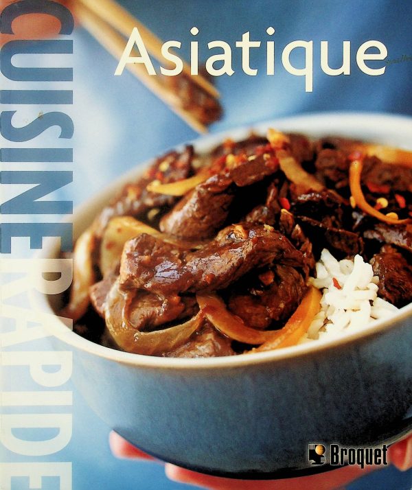 Cuisine rapide - Asiatique