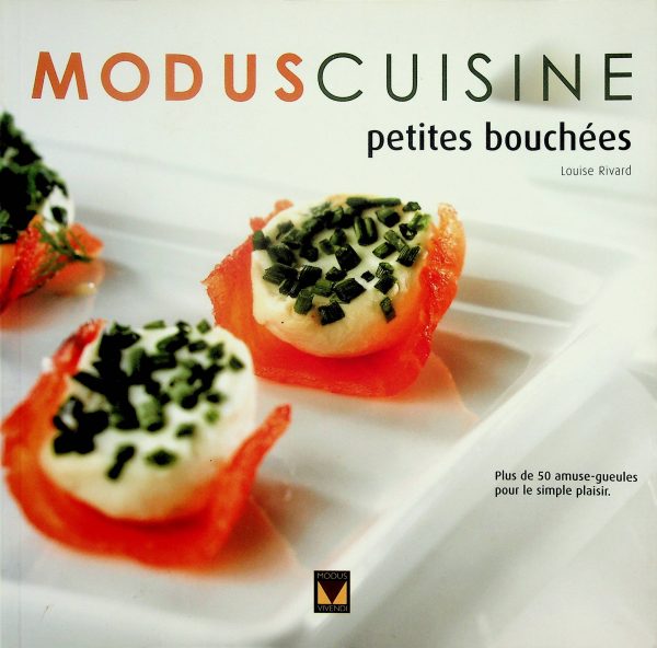 Modus Cuisine - Petites bouchées