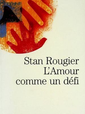 L'Amour comme un défi