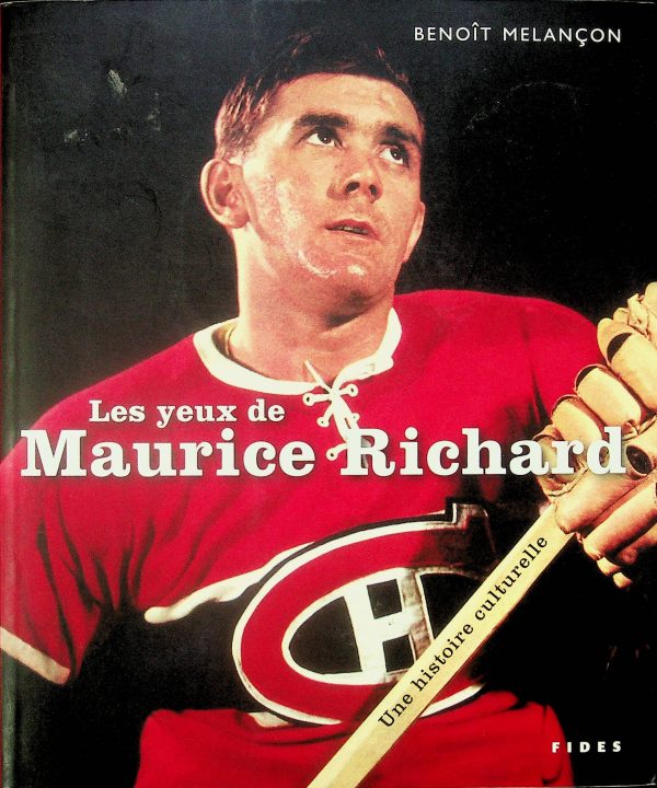 Les yeux de Maurice Richard