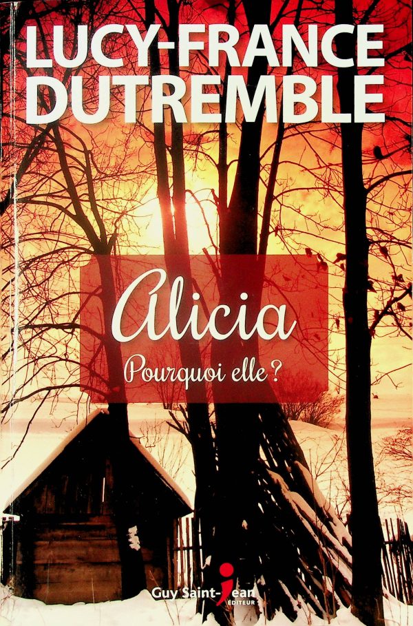 Alicia: Pourquoi elle?