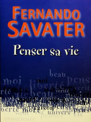 Penser sa vie