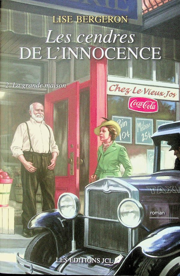 Les cendres de l'innocence T. 02 - La grande maison