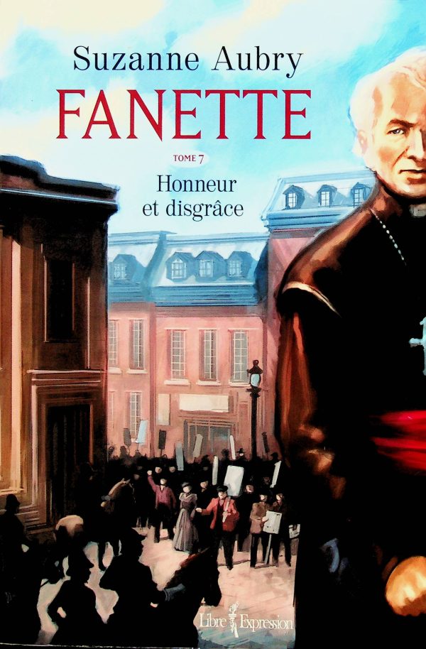 Fanette T. 07 - Honneur et disgrâce