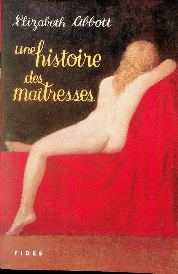 Une histoire des maîtresses