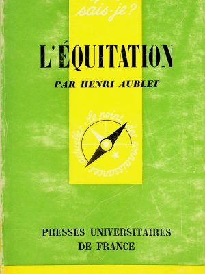Que sais-je? T.902 - L'équitation