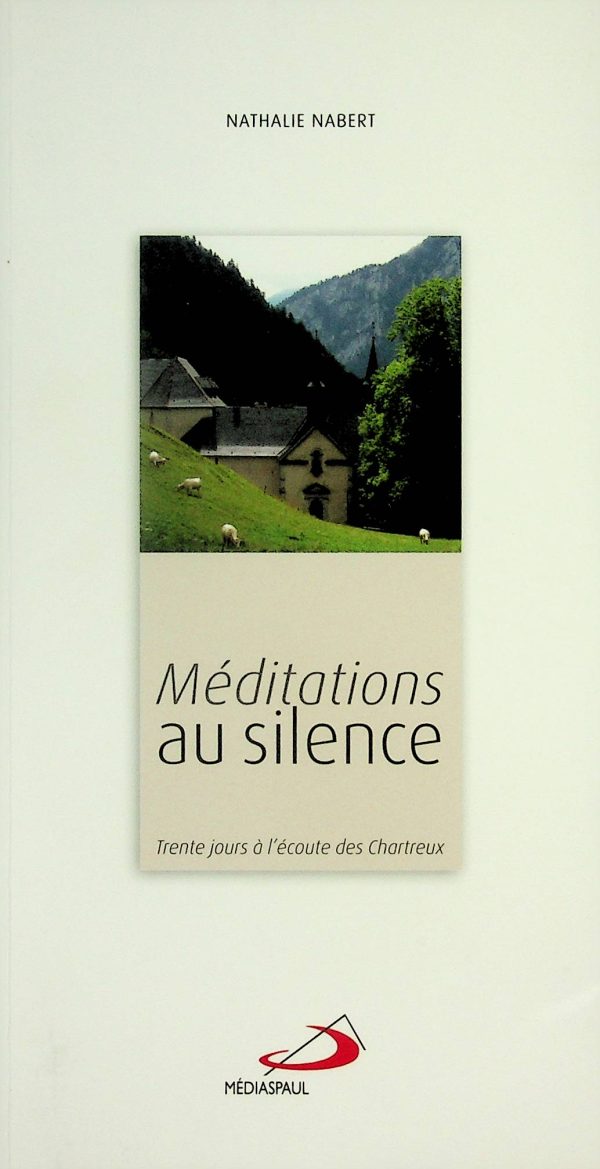 Méditations au silence