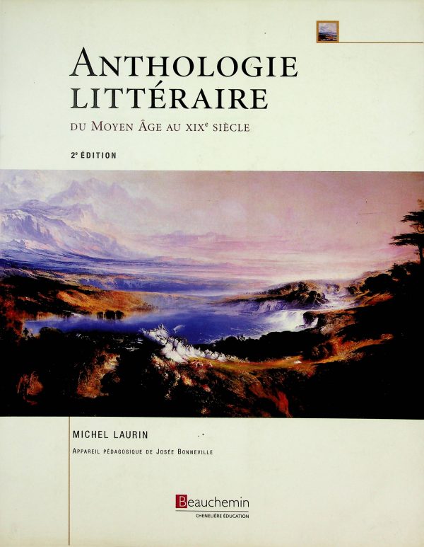 Anthologie littéraire - du Moyen Âge au XIXe siècle