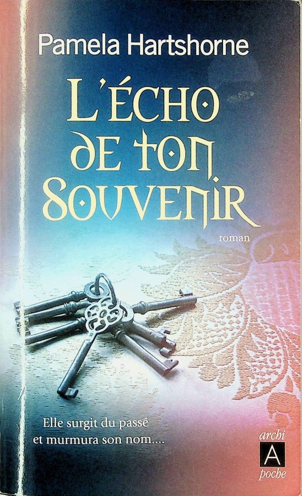 L'écho de ton souvenir