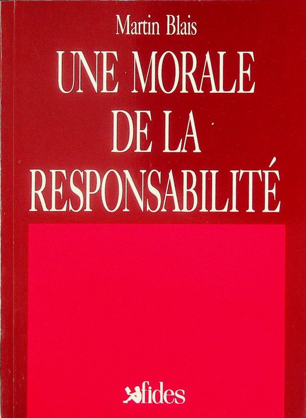 Une morale de la responsabilité