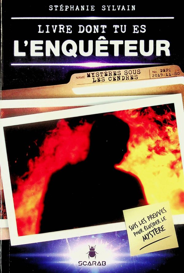 Livre dont tu es l'enquêteur - Mystère sous les cendres