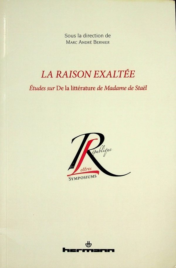 La raison exaltée