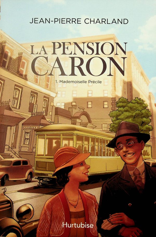 La pension Caron T. 01 - Mademoiselle Précile