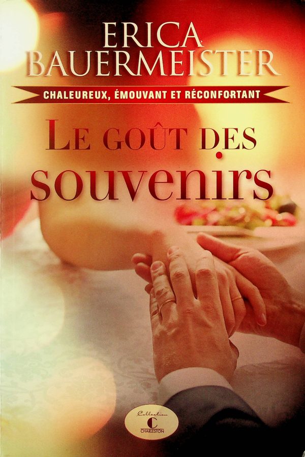 Le goût des souvenirs