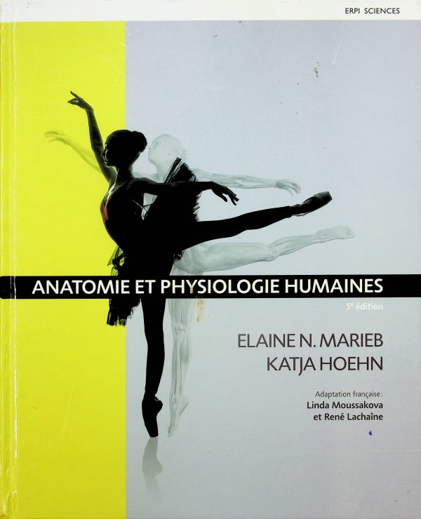 Anatomie et physiologie humaines - 5e édition