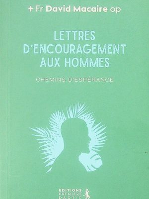 Lettres d'encouragement aux hommes