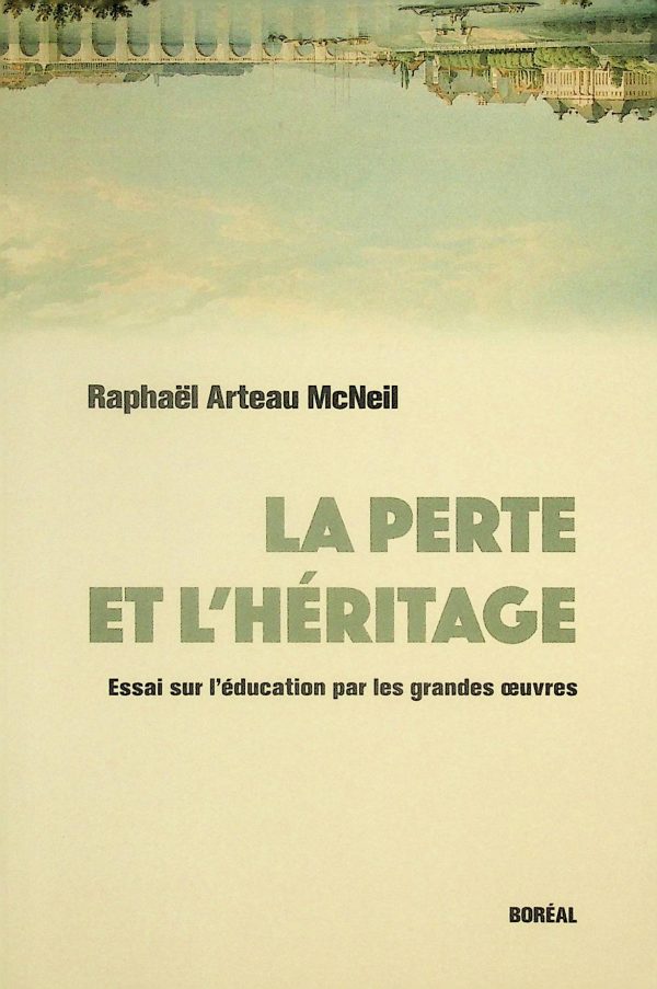 Le perte et l'héritage