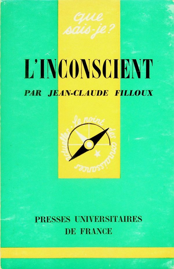 Que sais-je? T.284 - L'inconscient
