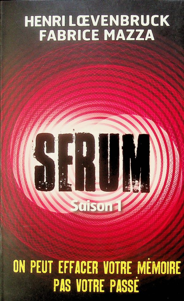 Sérum - Saison 1