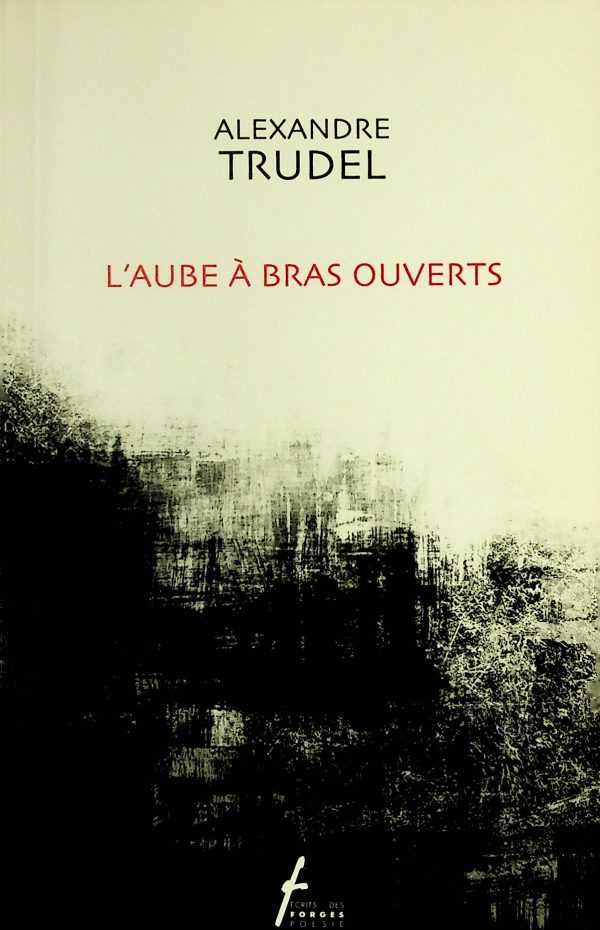 L'aube à bras ouvert