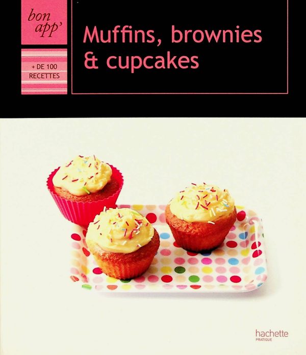 Muffins, brownies & cupcakes