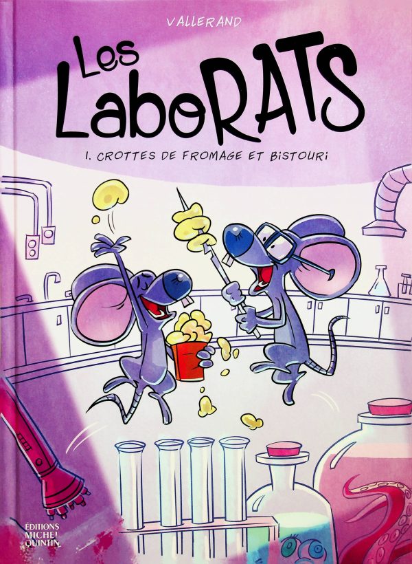 Les LaboRats T. 01 - Crottes de fromage et bistouri