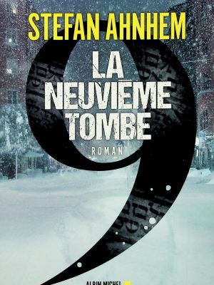 La neuvième tombe