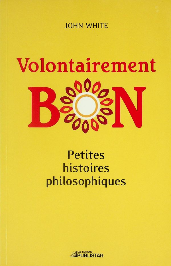 Volontairement bon