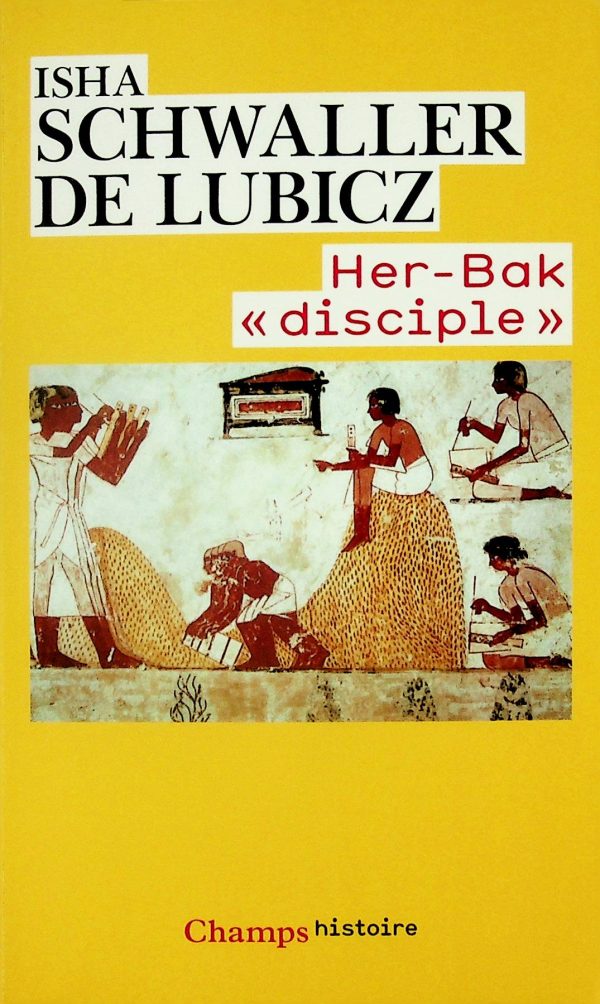 Her-Bak "disciple"