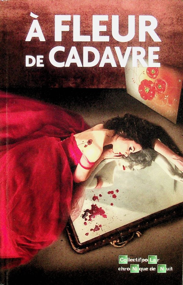 À fleur de cadavre