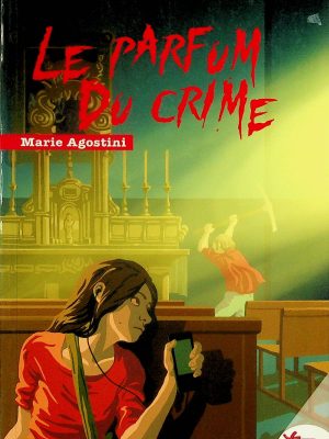 Le parfum du crime