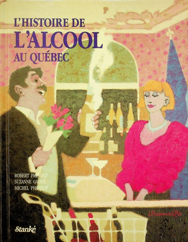 L'histoire de l'alcool au Québec