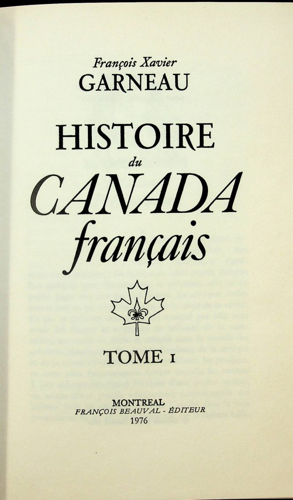 Histoire du Canada français (Dix tomes)