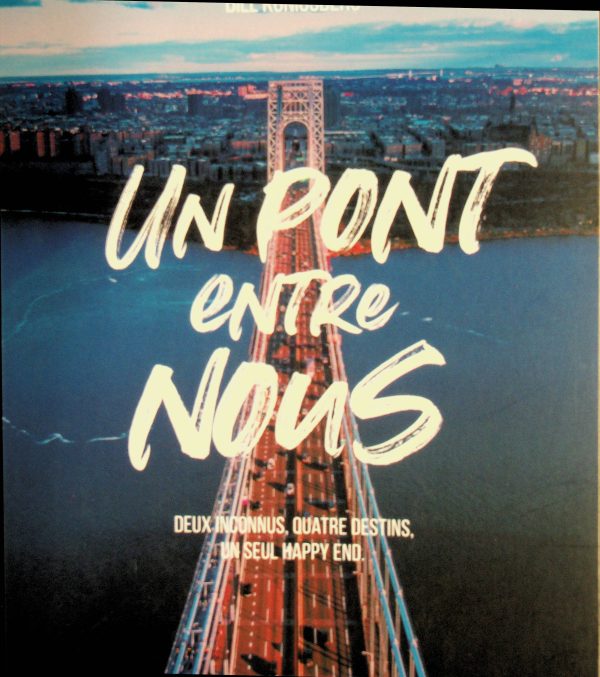 Un pont entre nous