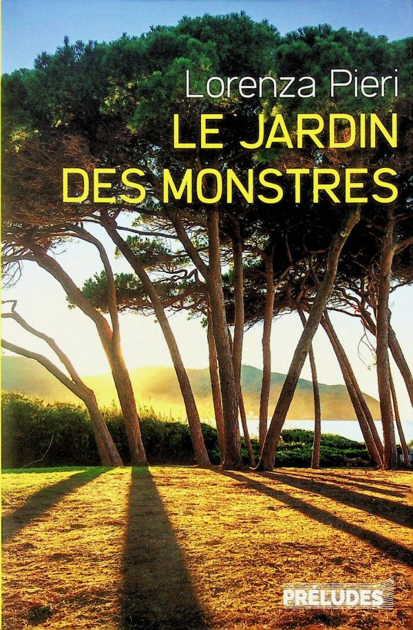 Le jardin des monstres