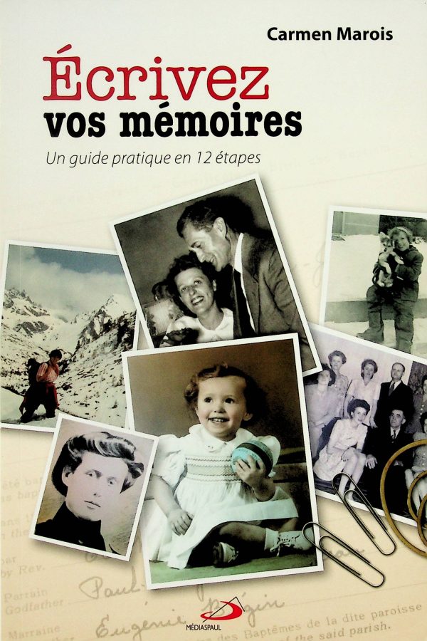 Écrivez vos mémoires