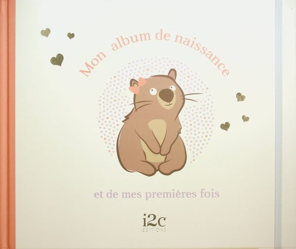 Mon album de naissance et de mes premières fois