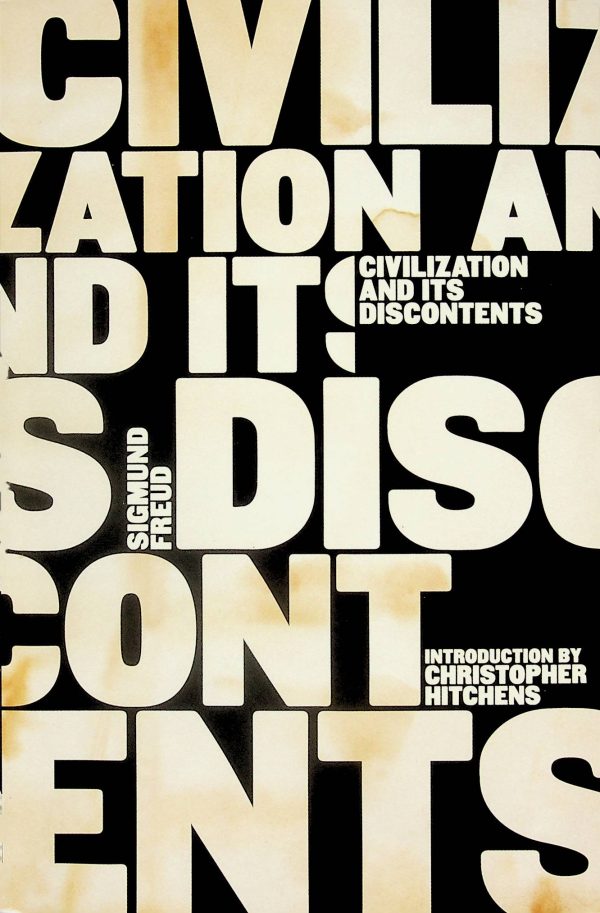 Civilization and its discontents - Standard edition