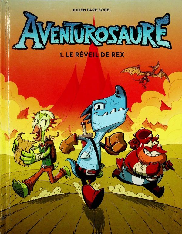 Aventurosaure T. 01 - Le réveil de Rex