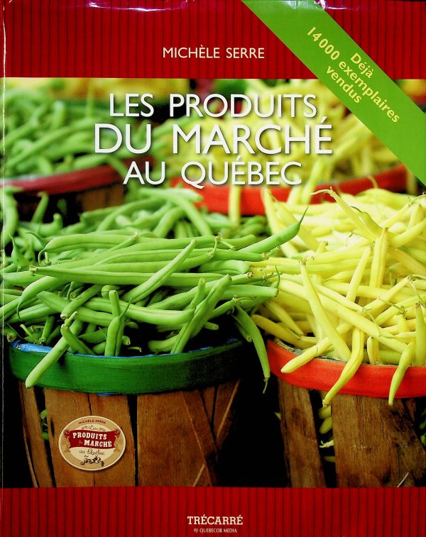 Les produits du marché au Québec