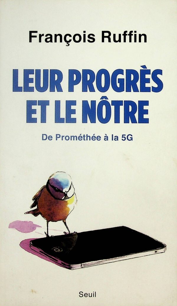 Leur progrès et le nôtre