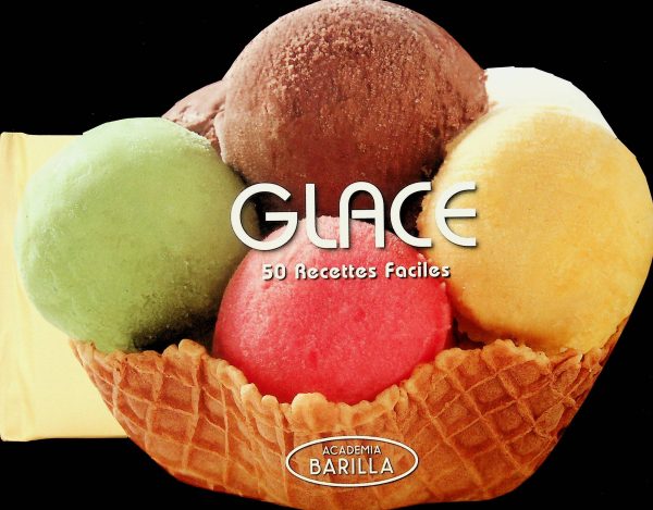 Glace - 50 recettes faciles