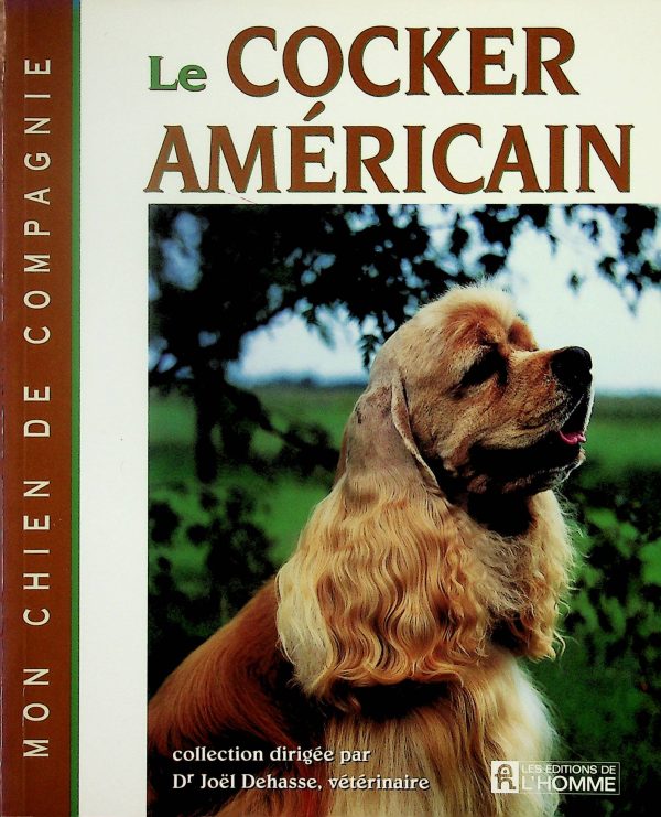 Mon chien de compagnie - Le cocker américain