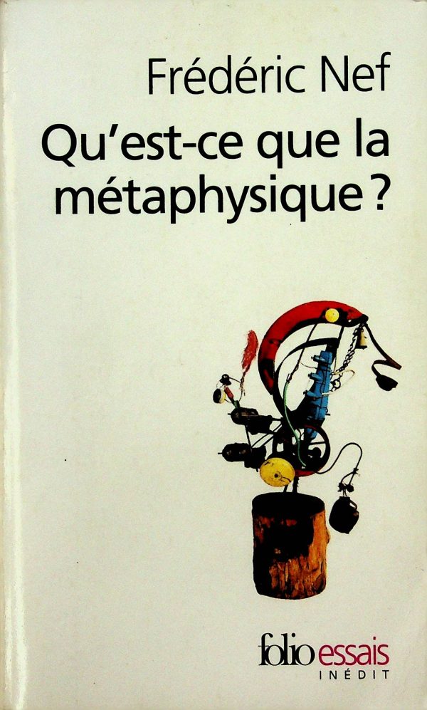 Qu'est-ce que la métaphysique?