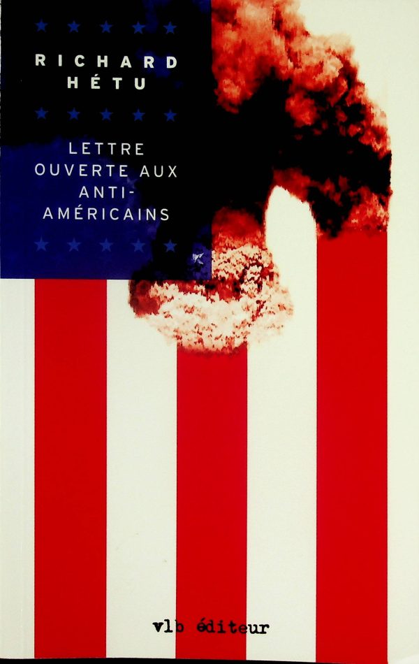 Lettre ouverte aux anti-américains