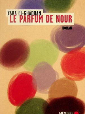Le parfum de Nour