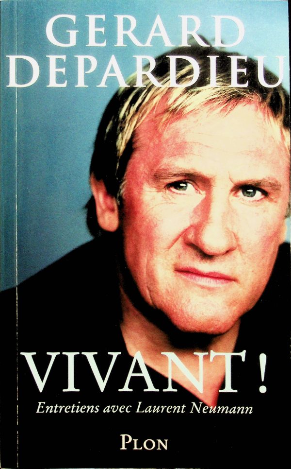 Vivant! (Depardieu, Gérard)