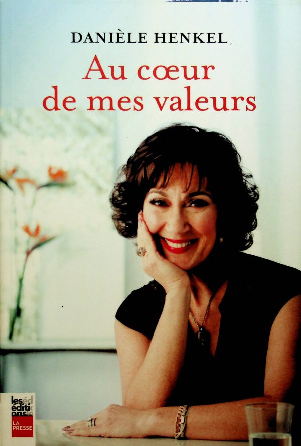 Au cœur de mes valeurs (Henkel, Danièle)