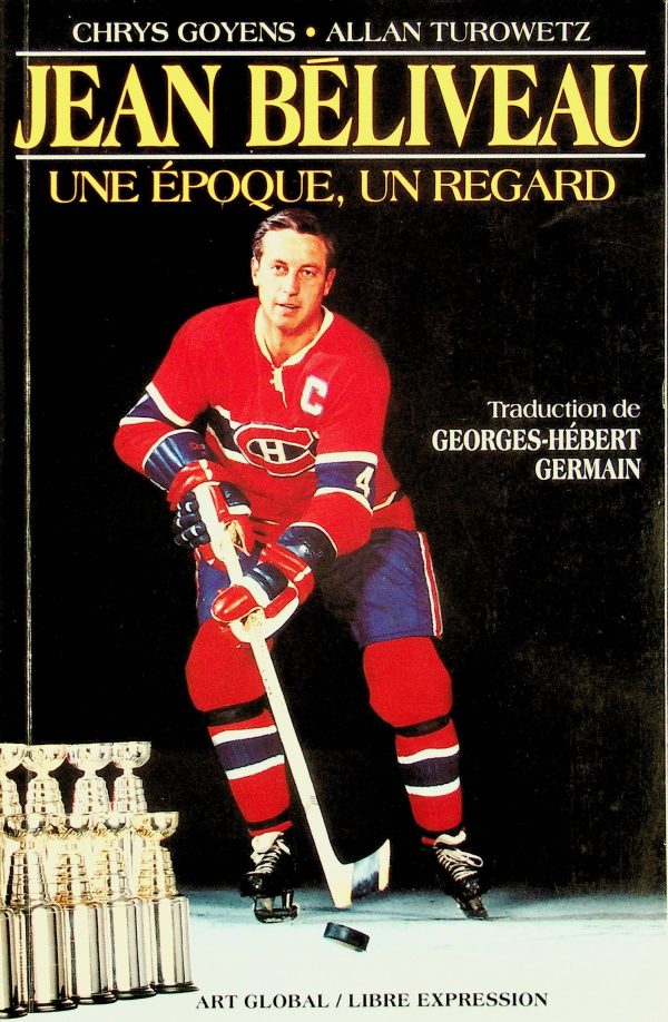 Jean Béliveau: Une époque, un regard